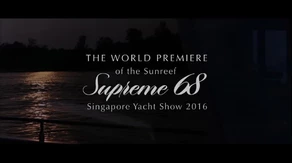 THE WORLD PREMIERE OF THE SUNREEF SUPREME 68