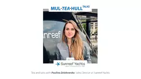 Mul-Tea-Hull Talks with Sunreef Yachts: Paulina Zelobowska